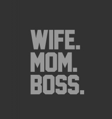 T-Shirt Respect The Authority - Wife, Mom & Boss