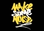 Design Make Some Noise