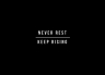 T-Shirt Never Rest Keep Rising