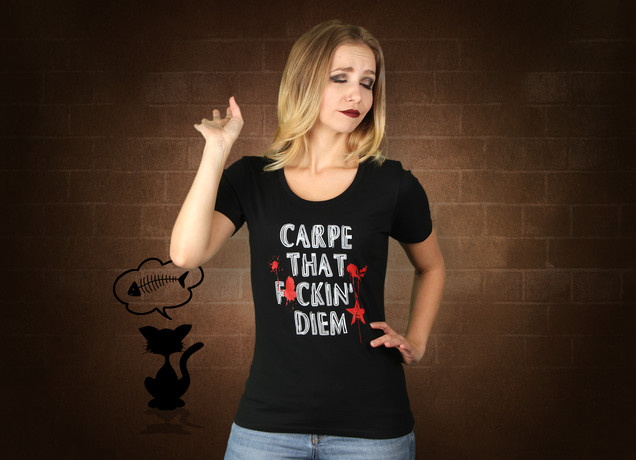 Damen T-Shirt Carpe That F*ckin' Diem