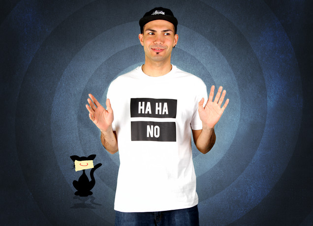 Ha Ha No T-Shirt
