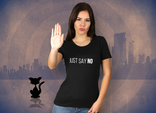 Damen T-Shirt Just Say No