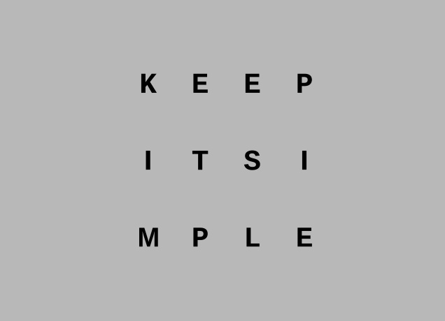 Design Keep It Simple